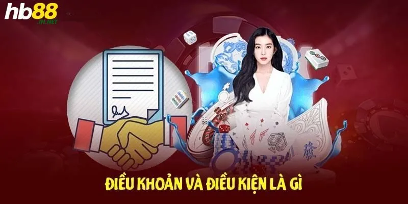 Trước khi tham gia bạn cần đọc điều kiện điều khoản